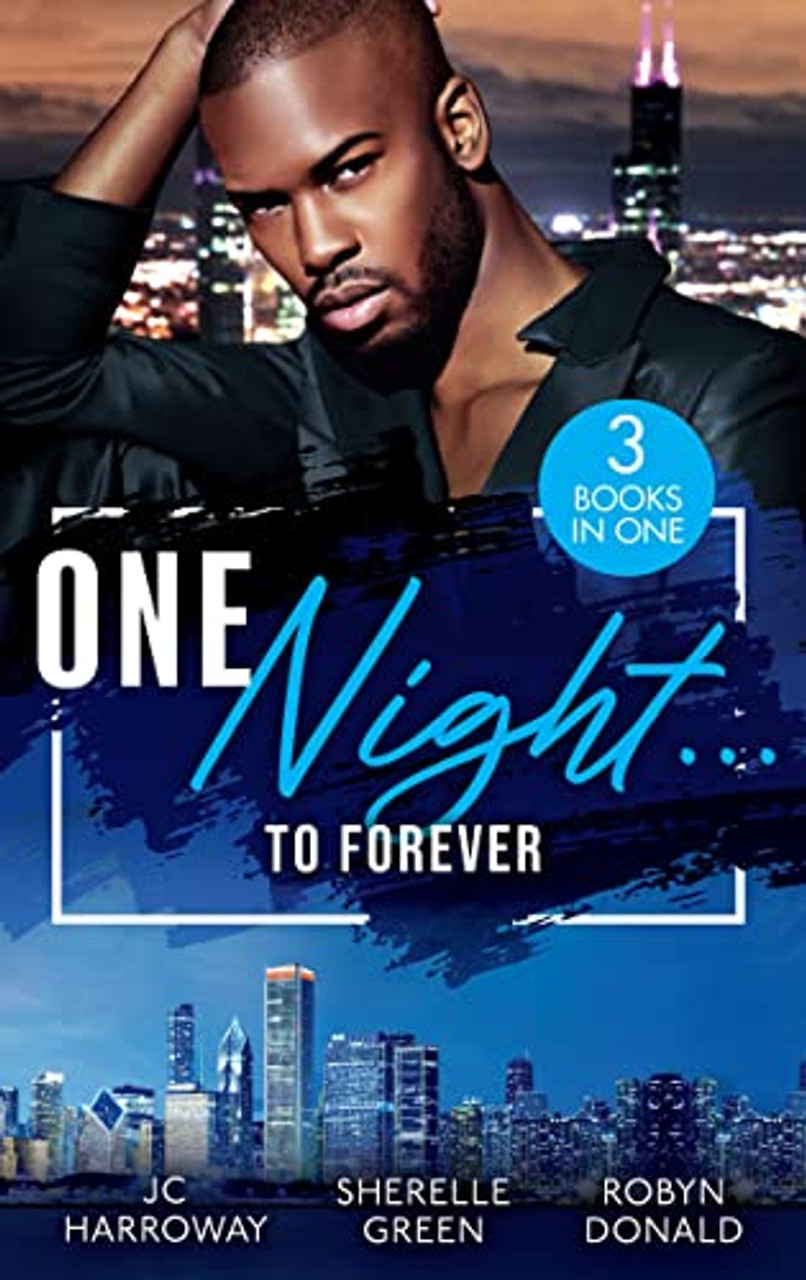 Mills & Boon / 3 in 1 / One Night...To Forever