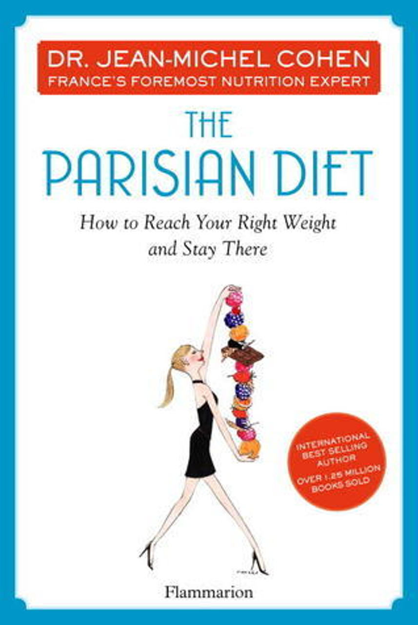 Jean-Michel Cohen / The Parisian Diet (Hardback)