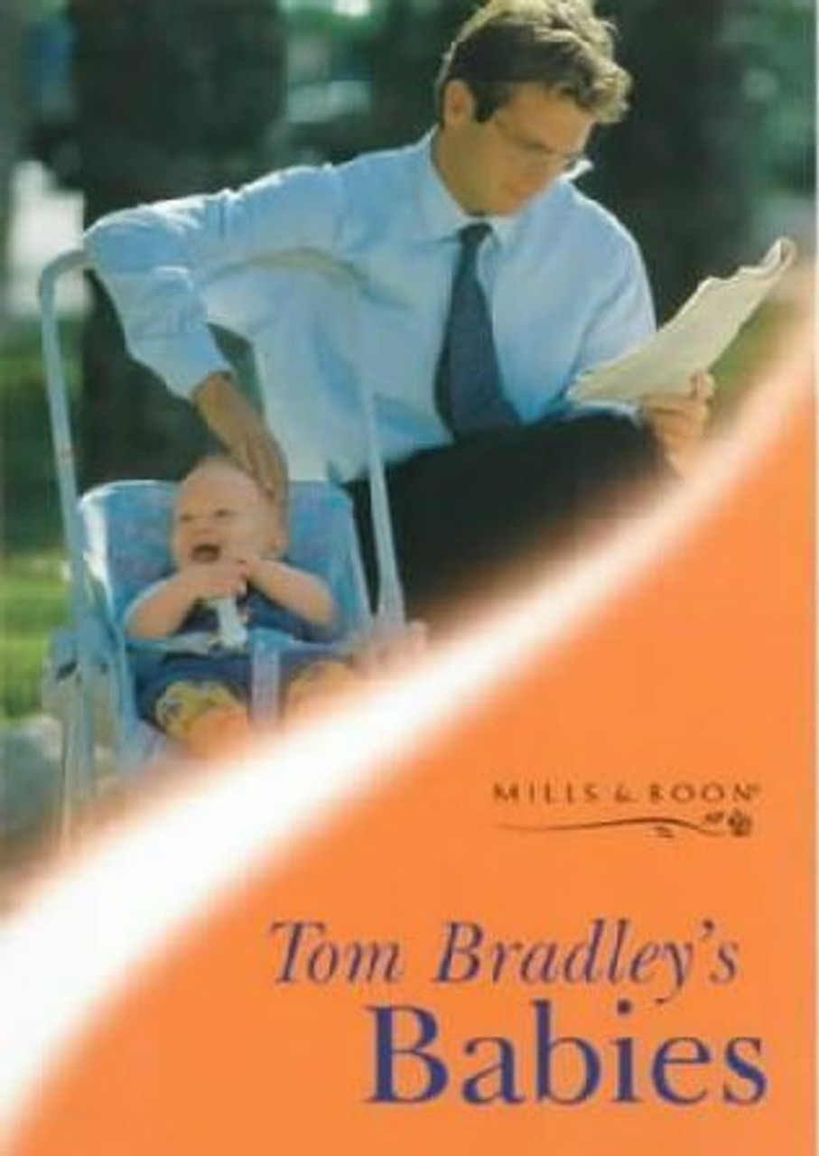 Mills & Boon / Tender Romance / Tom Bradley's Babies