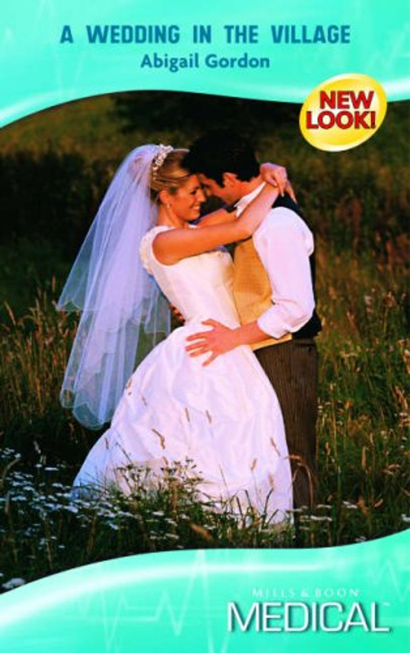 Mills & Boon / Medical / A Wedding in the Village