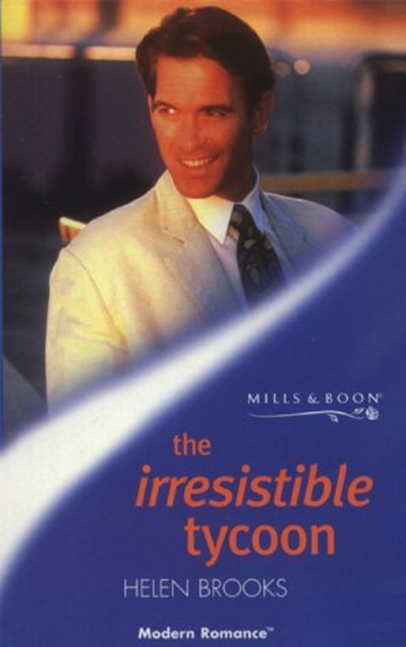 Mills & Boon / Modern / The Irresistible Tycoon