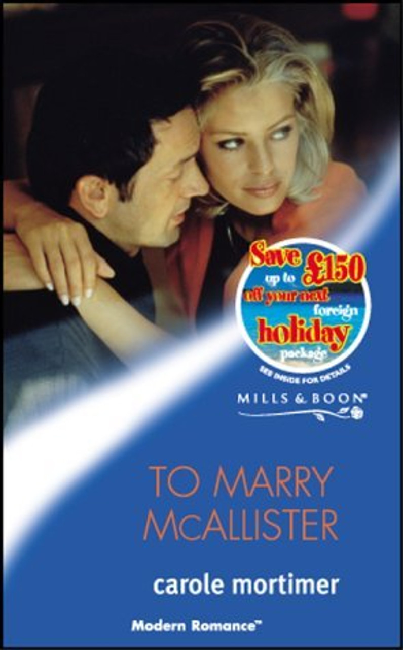 Mills & Boon / Modern / To Marry McAllister