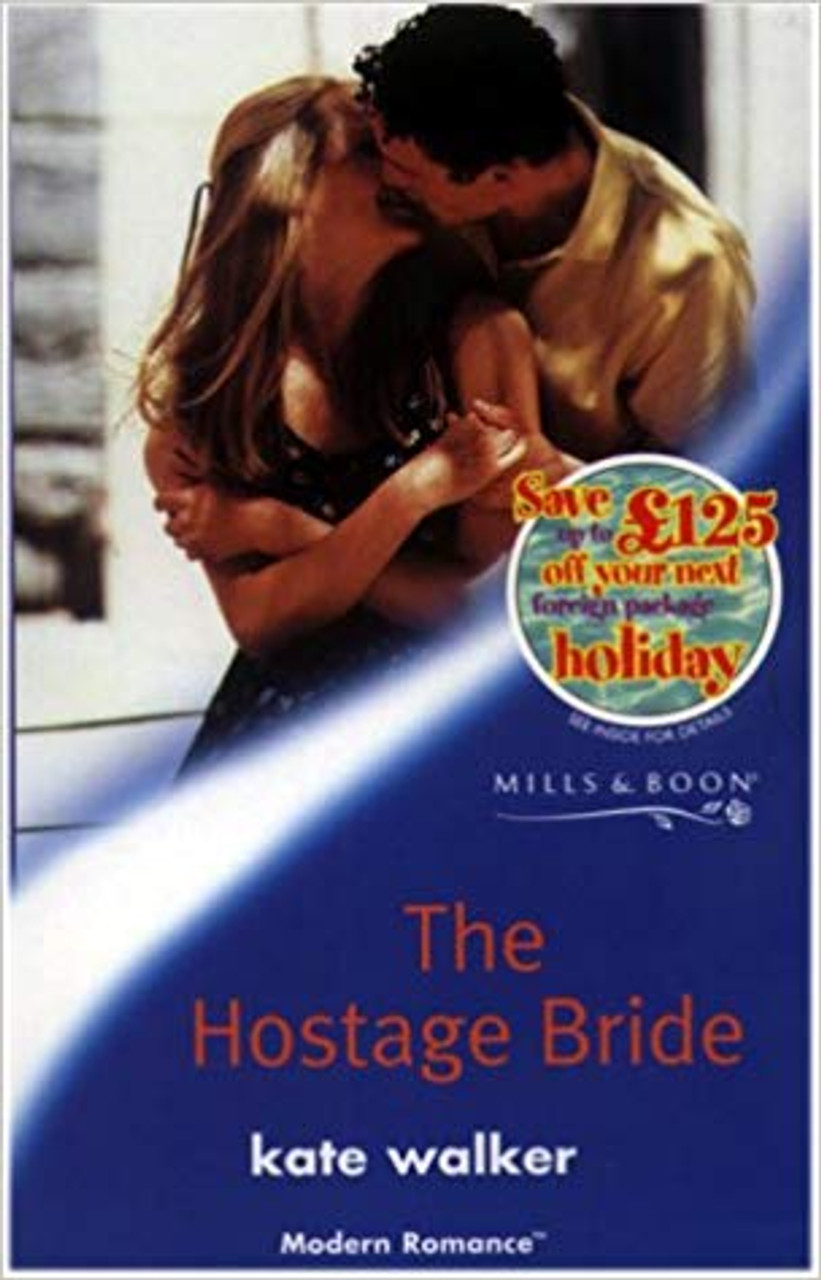 Mills & Boon / Modern / The Hostage Bride