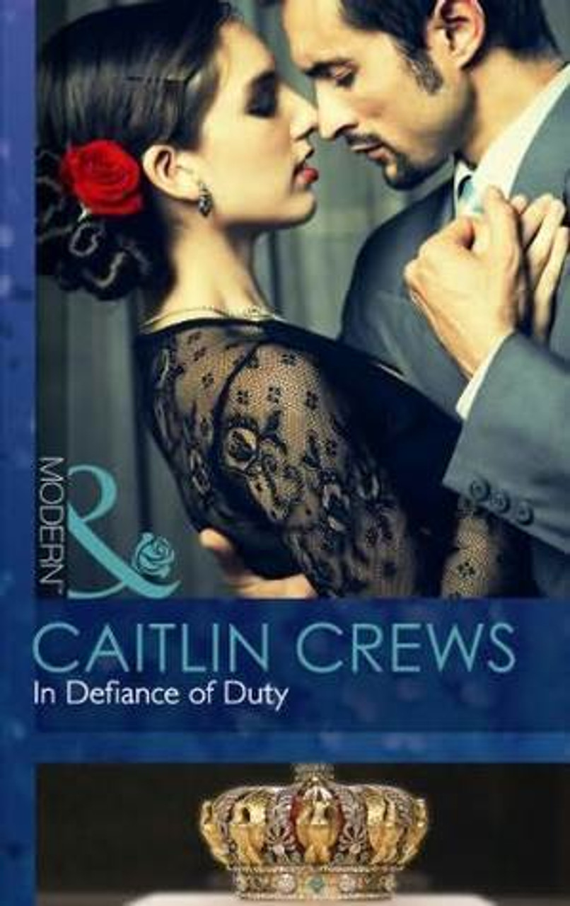 Mills & Boon / Modern / In Defiance of Duty