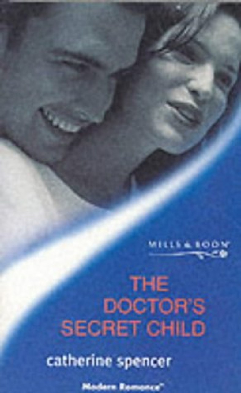 Mills & Boon / Modern / The Doctor's Secret Child