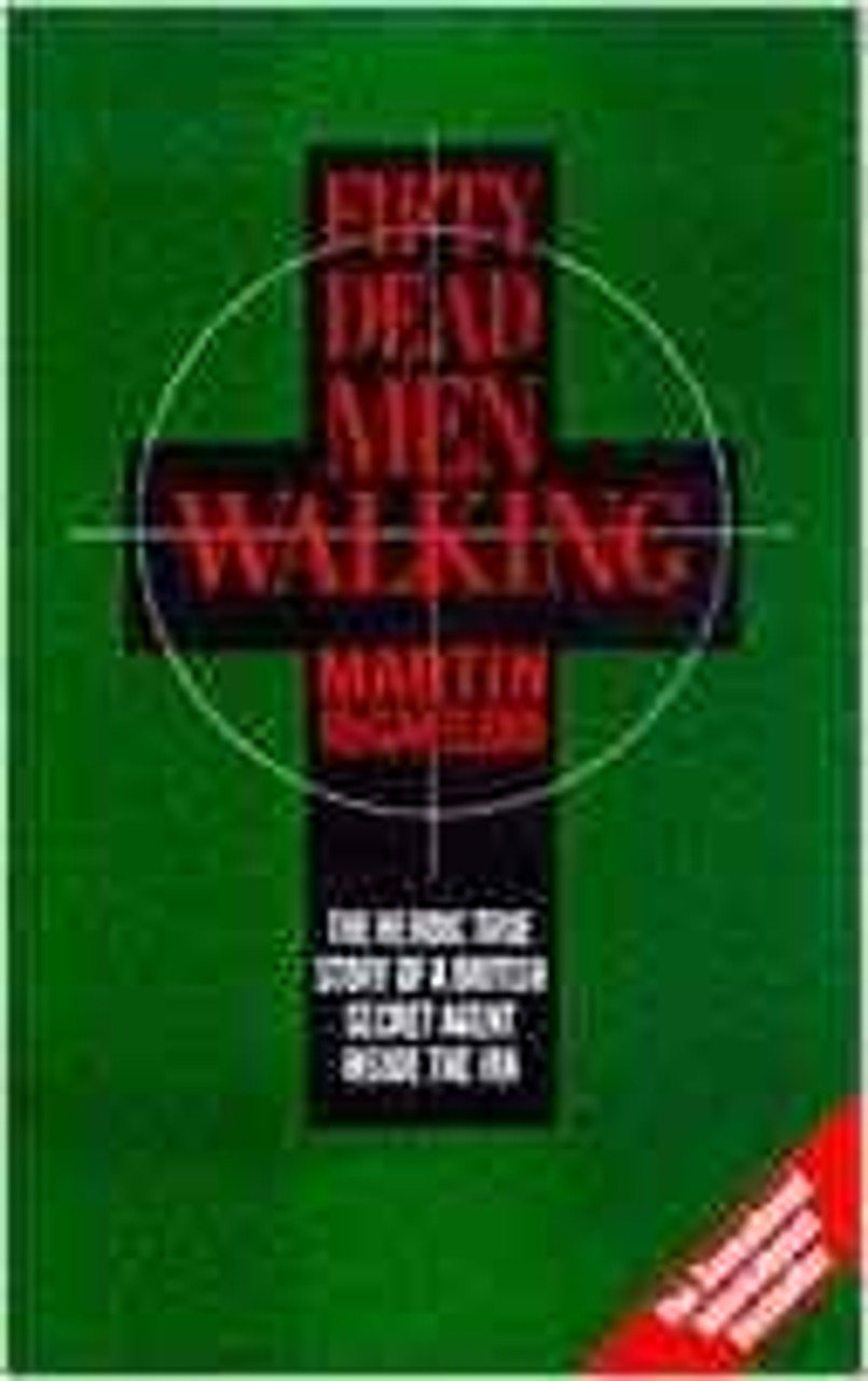 Martin McGartland / Fifty Dead Men Walking