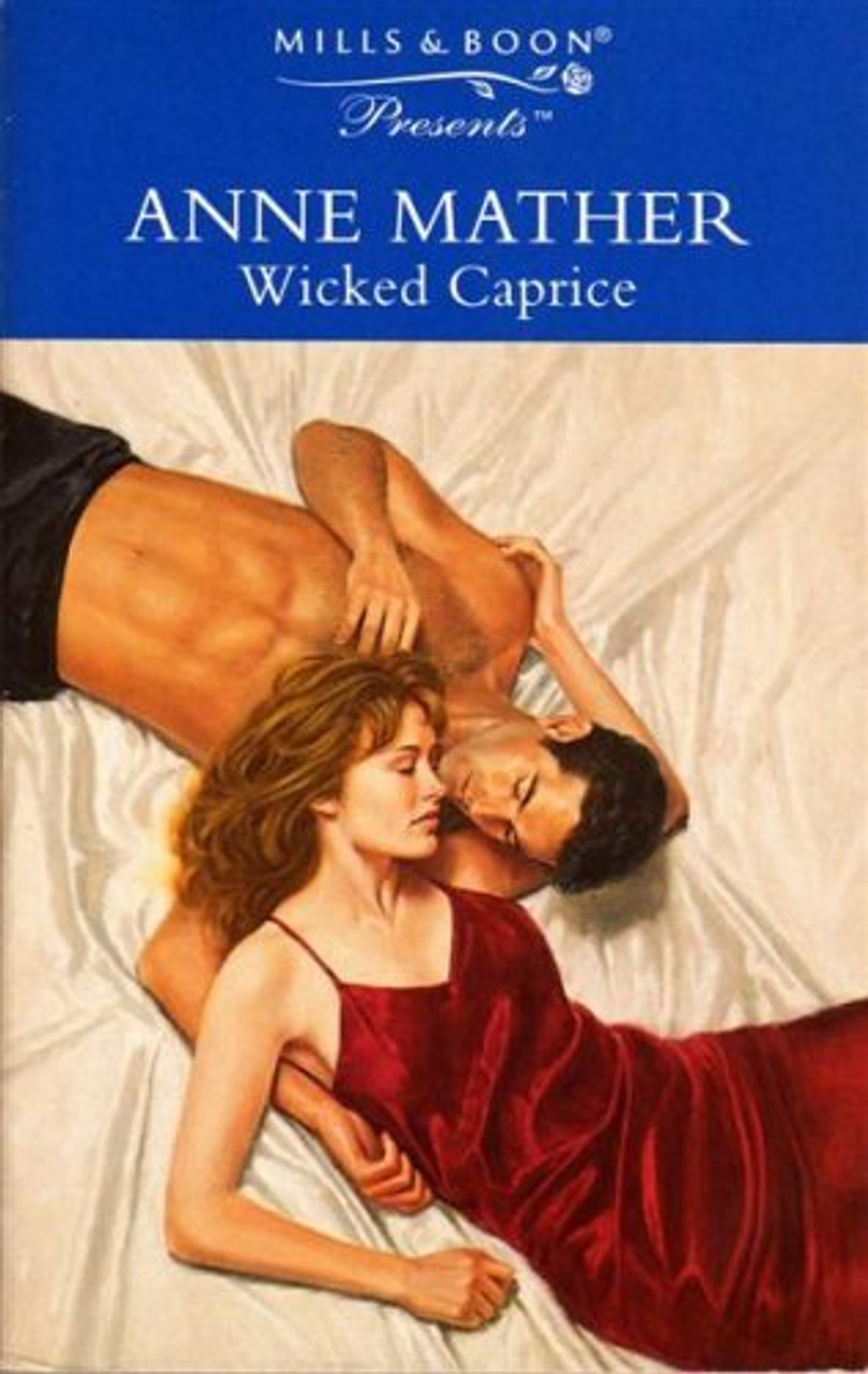 Mills & Boon / Presents / Wicked Caprice