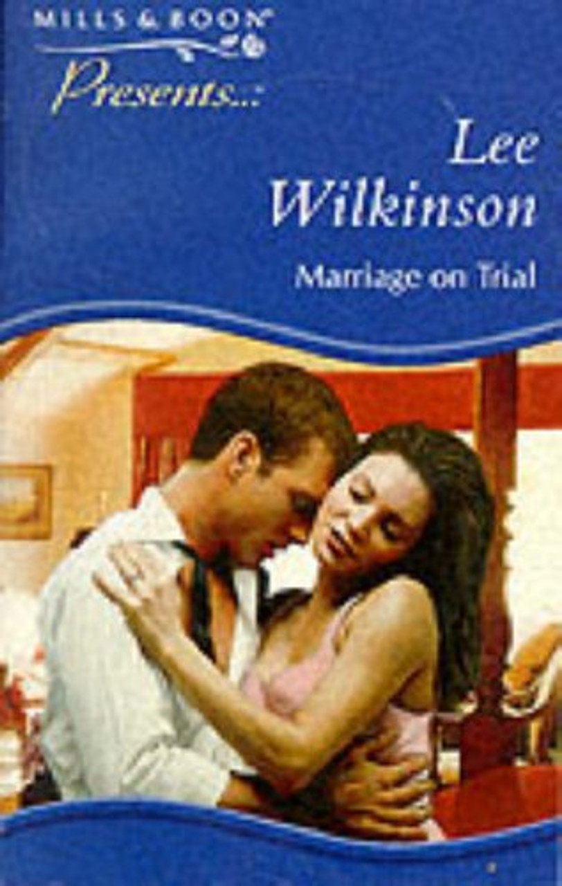 Mills & Boon / Presents / Marriage on Trial