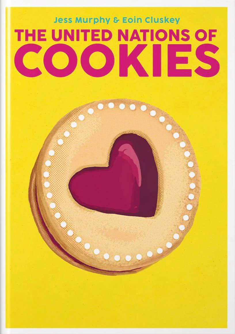 Jess Murphy, Eoin Cluskey / The United Nations of Cookies (Hardback)