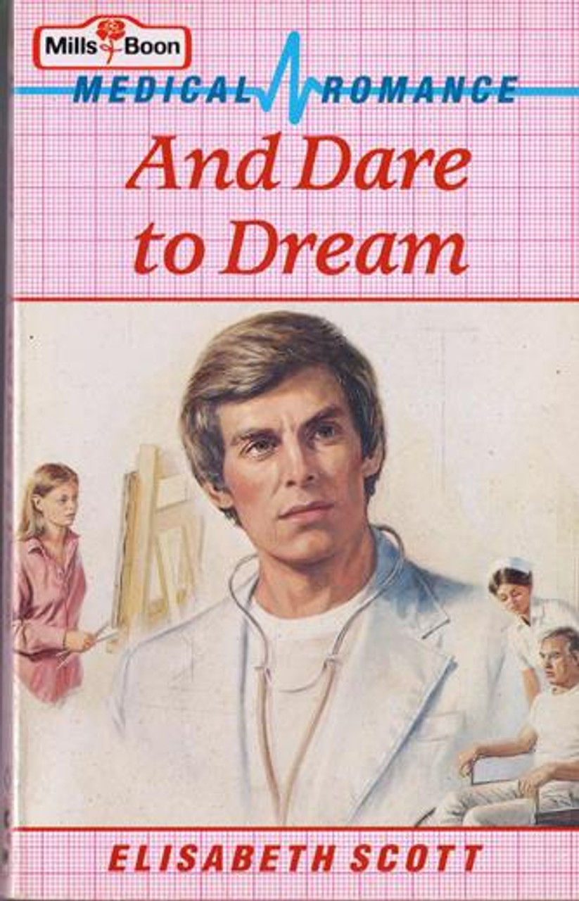 Mills & Boon / Medical / And Dare to Dream