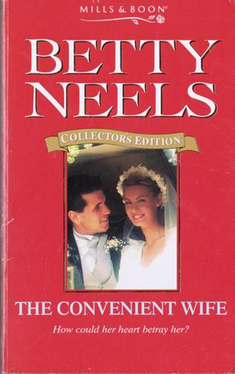 Mills & Boon / Betty Neels Collector's Edition: The Convenient Wife