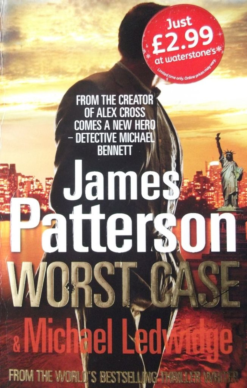 James Patterson / Worst Case ( Michael Bennett Series - Book 3 )