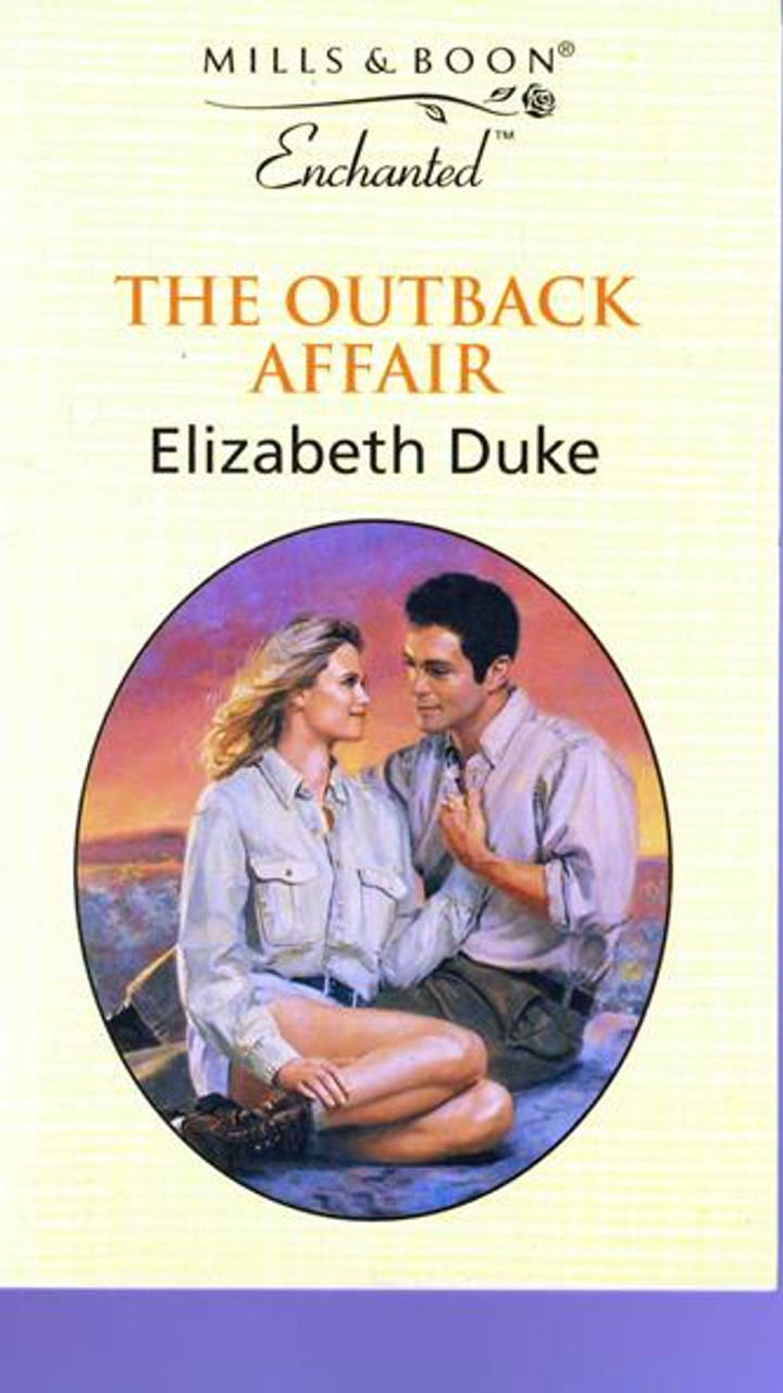 Mills & Boon / Enchanted / The Outback Affair