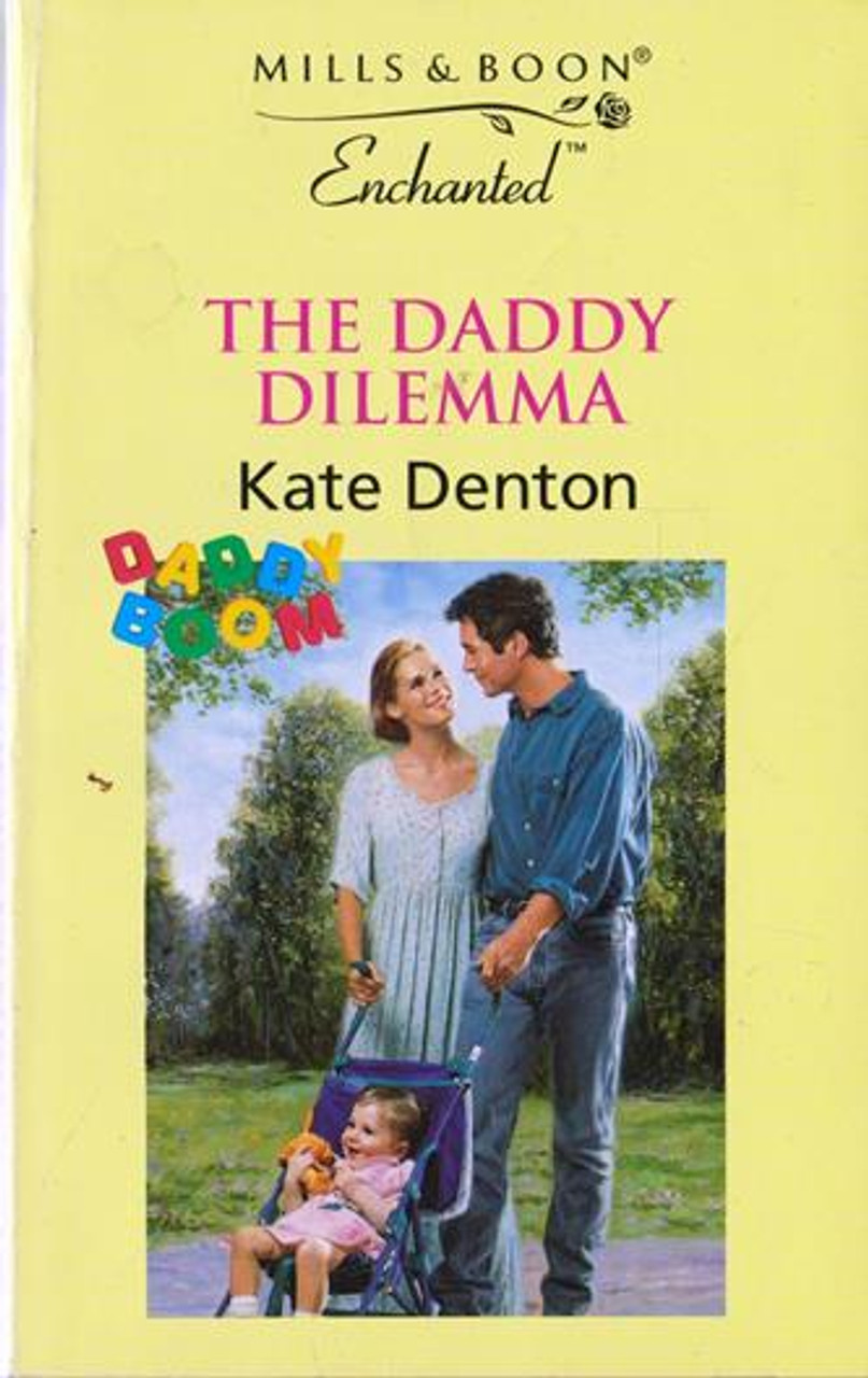 Mills & Boon / Enchanted / The Daddy Dilemma