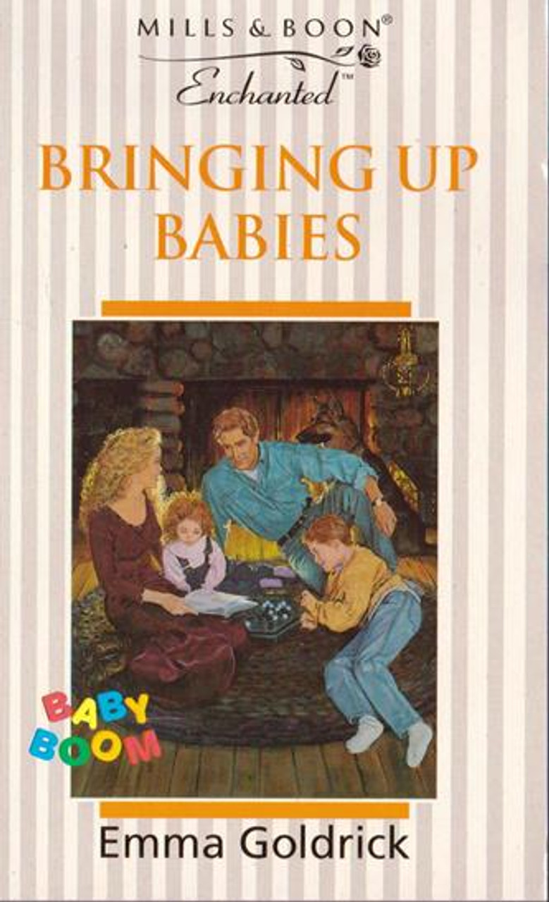 Mills & Boon / Enchanted / Bringing up Babies