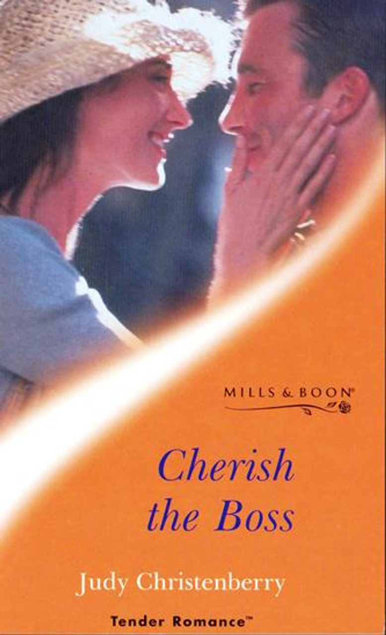 Mills & Boon / Tender Romance / Cherish the Boss