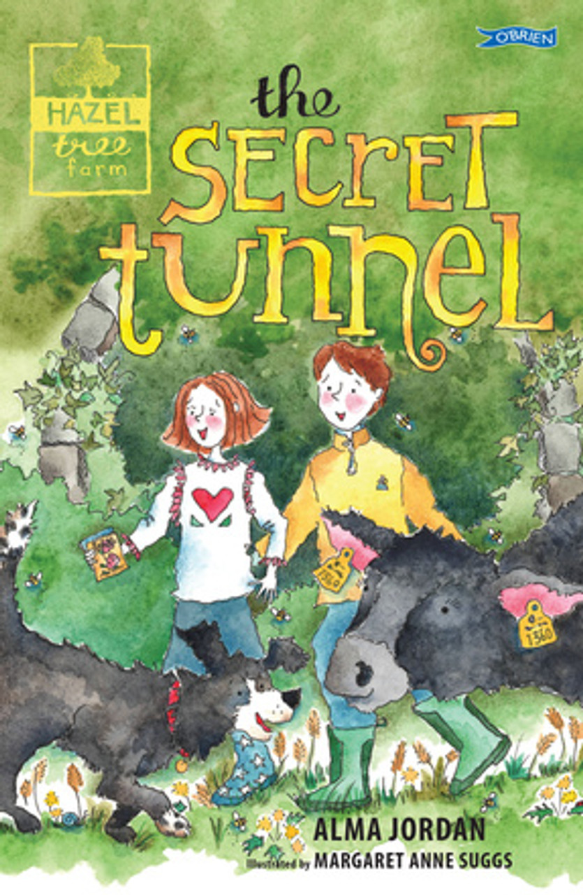 Alma Jordan & Margaret Anne Suggs - The Secret Tunnel : Hazel Tree Farm - PB - BRAND NEW 2023