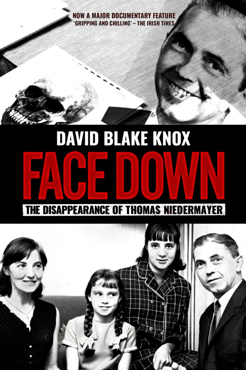 David Blake Knox - Facedown : The Dissappearance of Thomas Niedermayer- PB - BRAND NEW 2023
