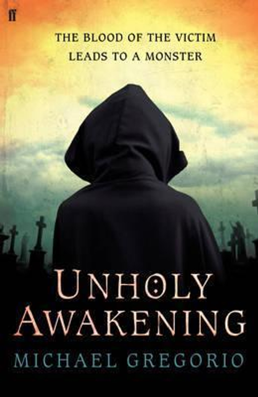 Michael Gregorio / Unholy Awakening (Large Paperback)