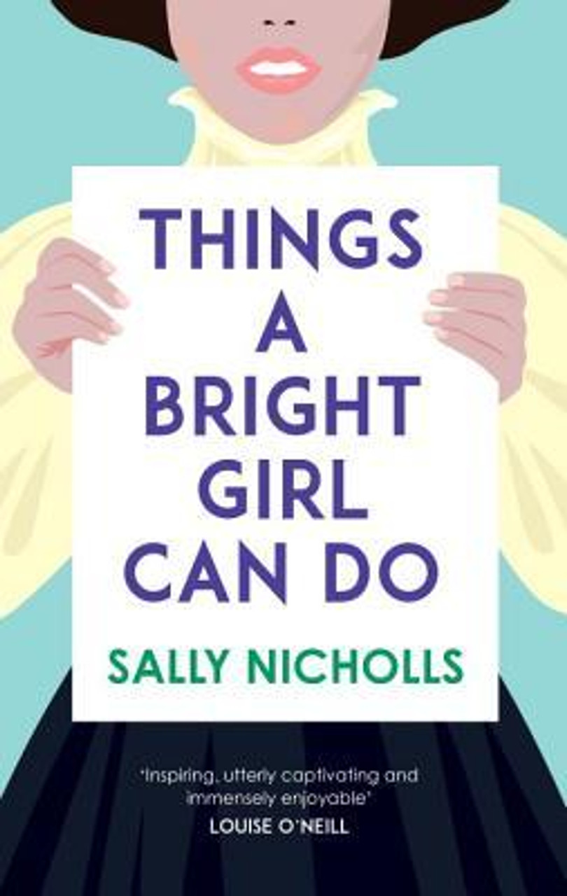 Sally Nicholls / Things a Bright Girl Can Do (Large Paperback)