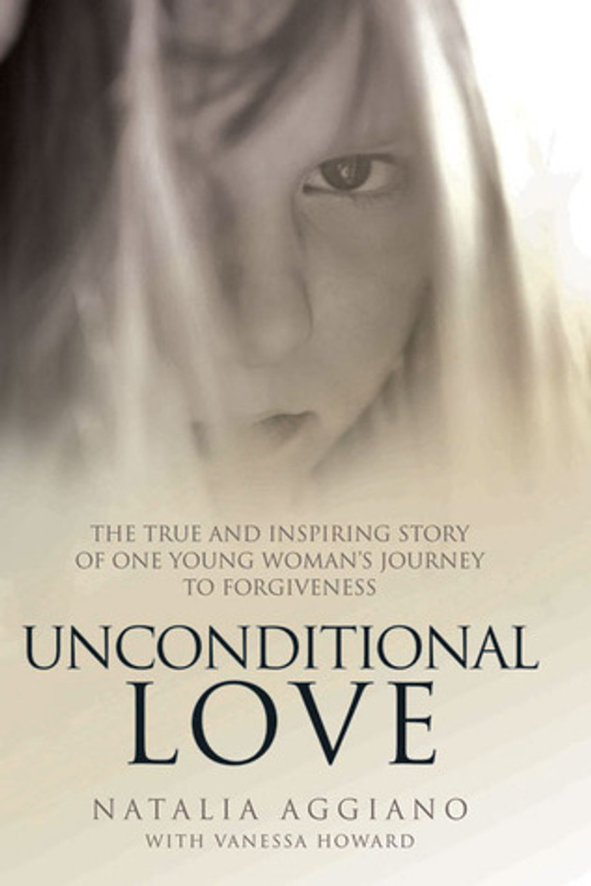 Natalia Aggiano / Unconditional Love (Large Paperback)