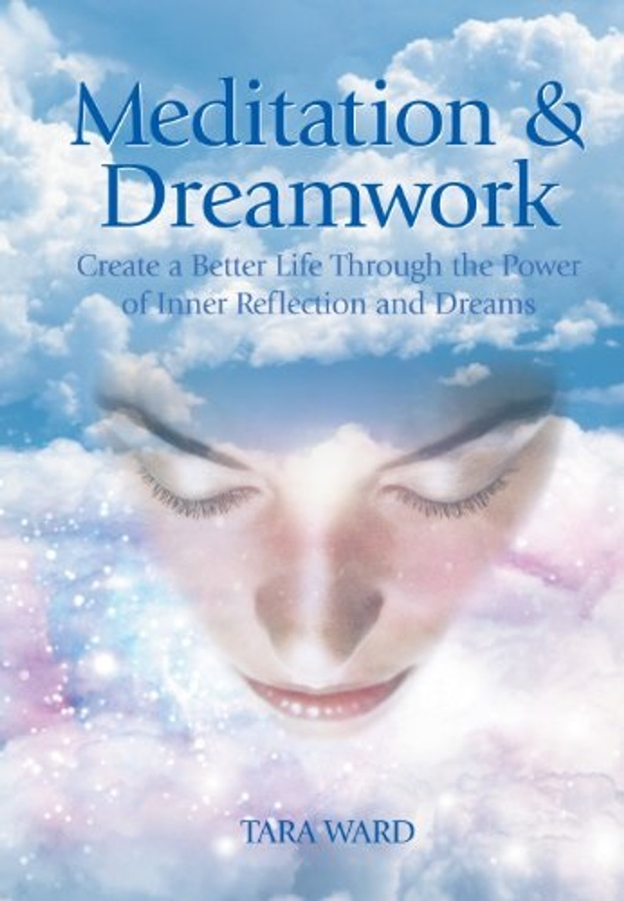 Tara Ward / Meditation & Dreamwork (Large Paperback)