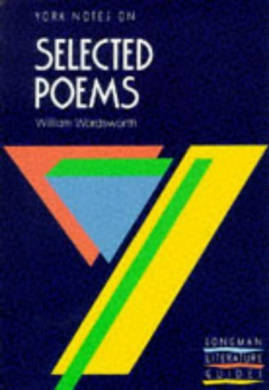 P.H. Parry / York Notes on Selected Poems of William Wordsworth (Large Paperback)