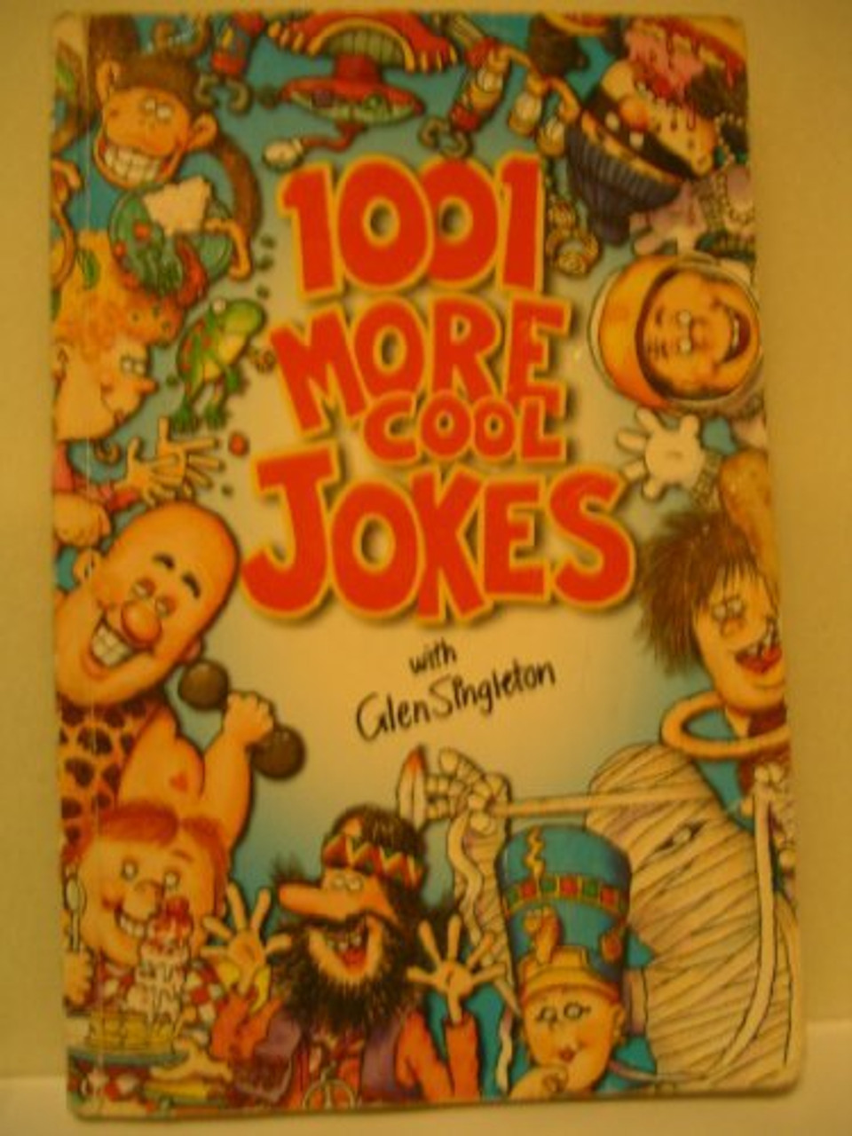 Glen Singleton / 1001 More Cool Jokes (Large Paperback)