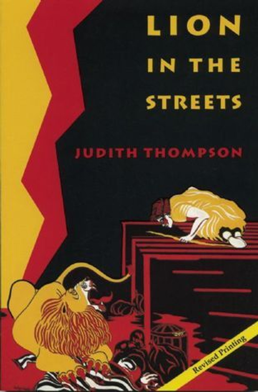 Judith Thompson / Lion in the Streets (Large Paperback)