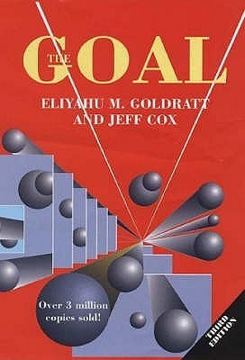 Eliyahu M. Goldratt / The Goal A Process of Ongoing Improvement (Large Paperback)
