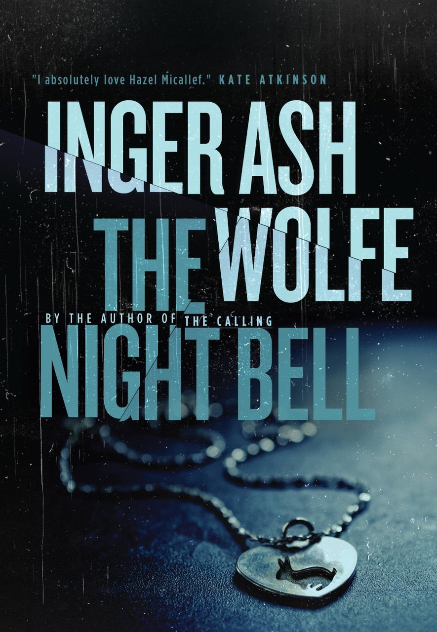 Inger Ash Wolfe / The Night Bell (Large Paperback)