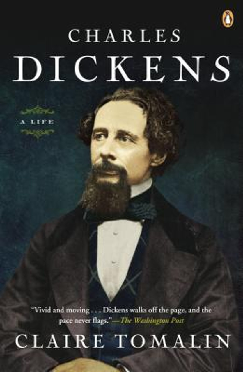 Claire Tomalin / Charles Dickens: A Life (Large Paperback)