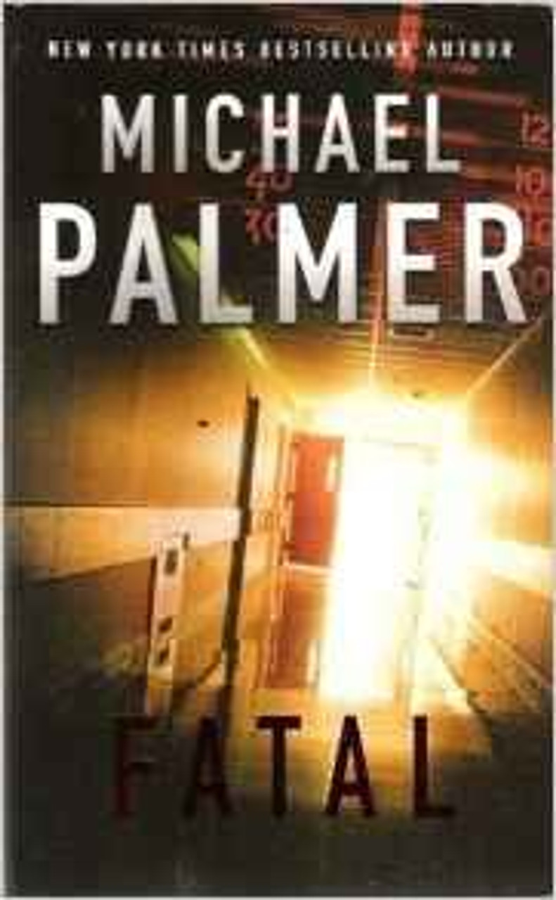 Michael Palmer / Fatal Michael Palmer / Fatal