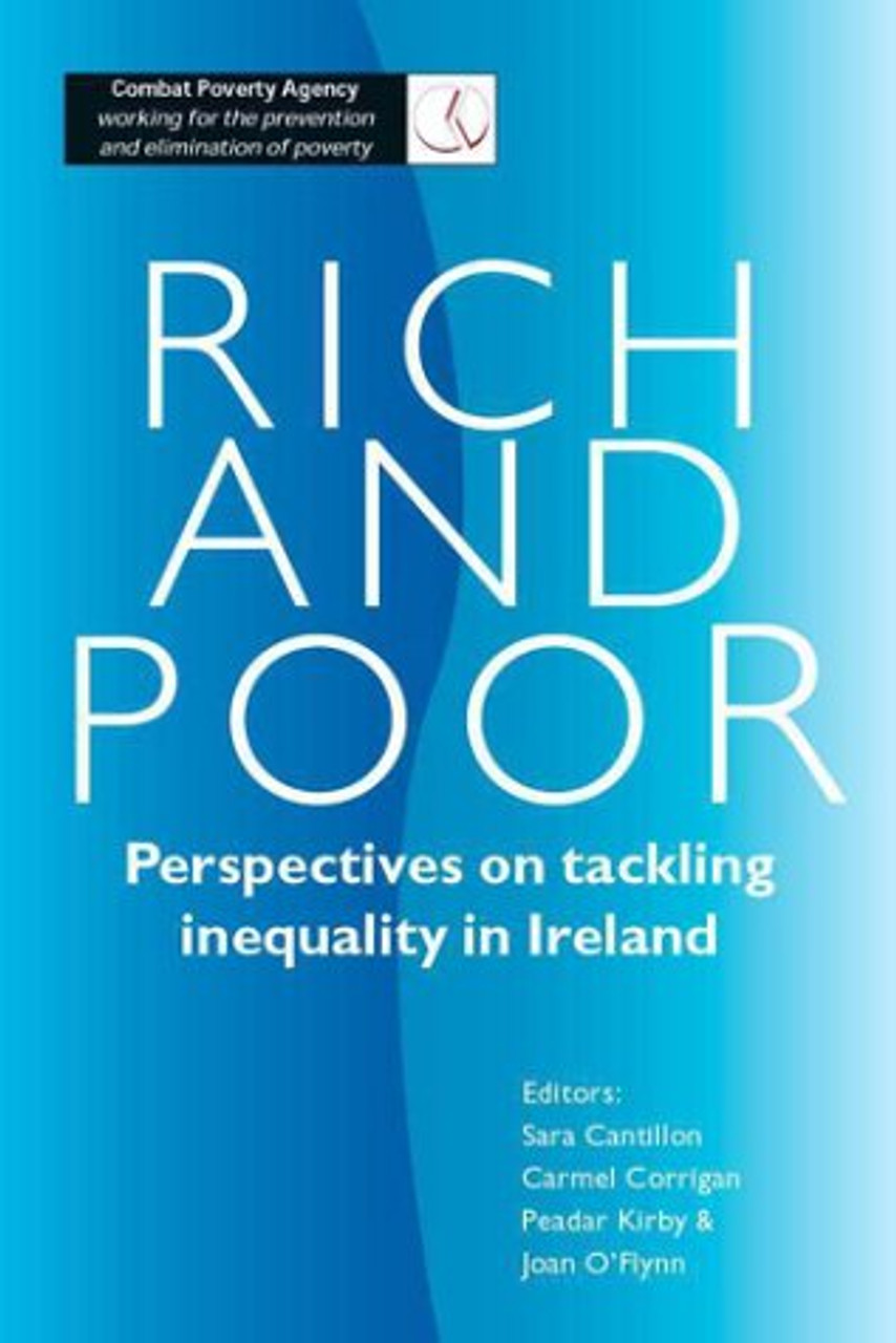 Yanky Fachler / Rich and poor: Perspectives on tackling inequality in Ireland (Large Paperback)