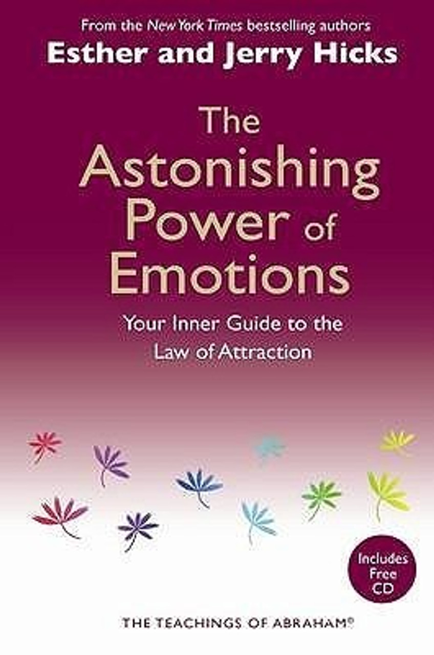 Esther Hicks / The Astonishing Power of Emotions: Let Your Feelings be Your Guide (Large Paperback)