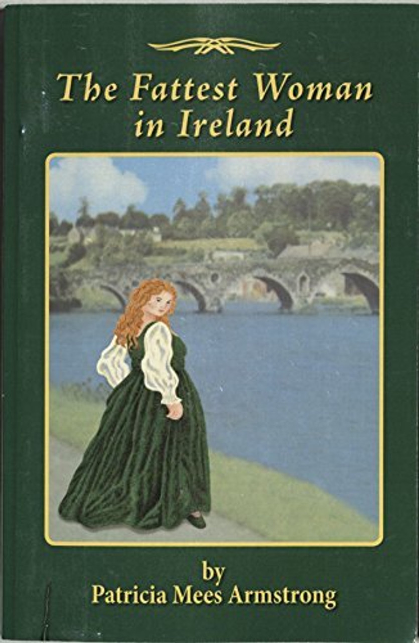 Patricia Mees Armstrong / The Fattest Woman in Ireland (Large Paperback)