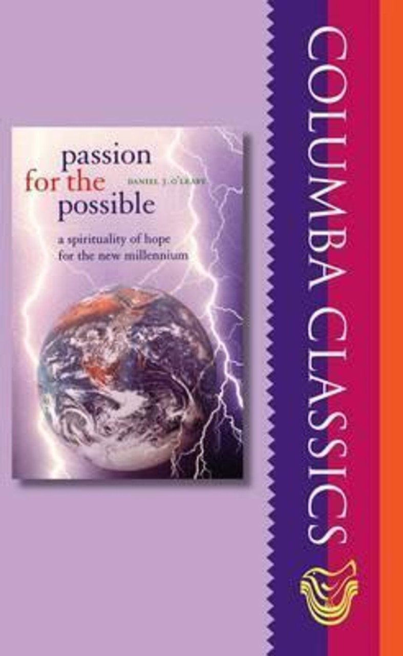 Daniel J. O'Leary / Passion for the Possible: A Spirituality of Hope for the New Millennium (Large Paperback)