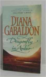 Diana Gabaldon / Dragonfly in Amber ( Outlander Series, Book 2)