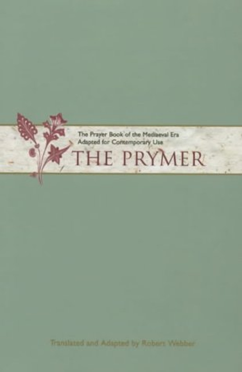 Robert E. Webber / The Prymer (Large Paperback)