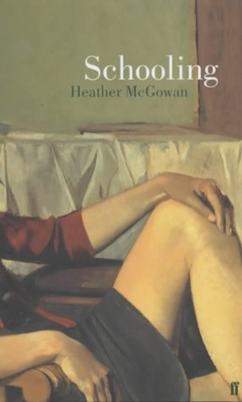 Heather McGowan / Schooling (Large Paperback)
