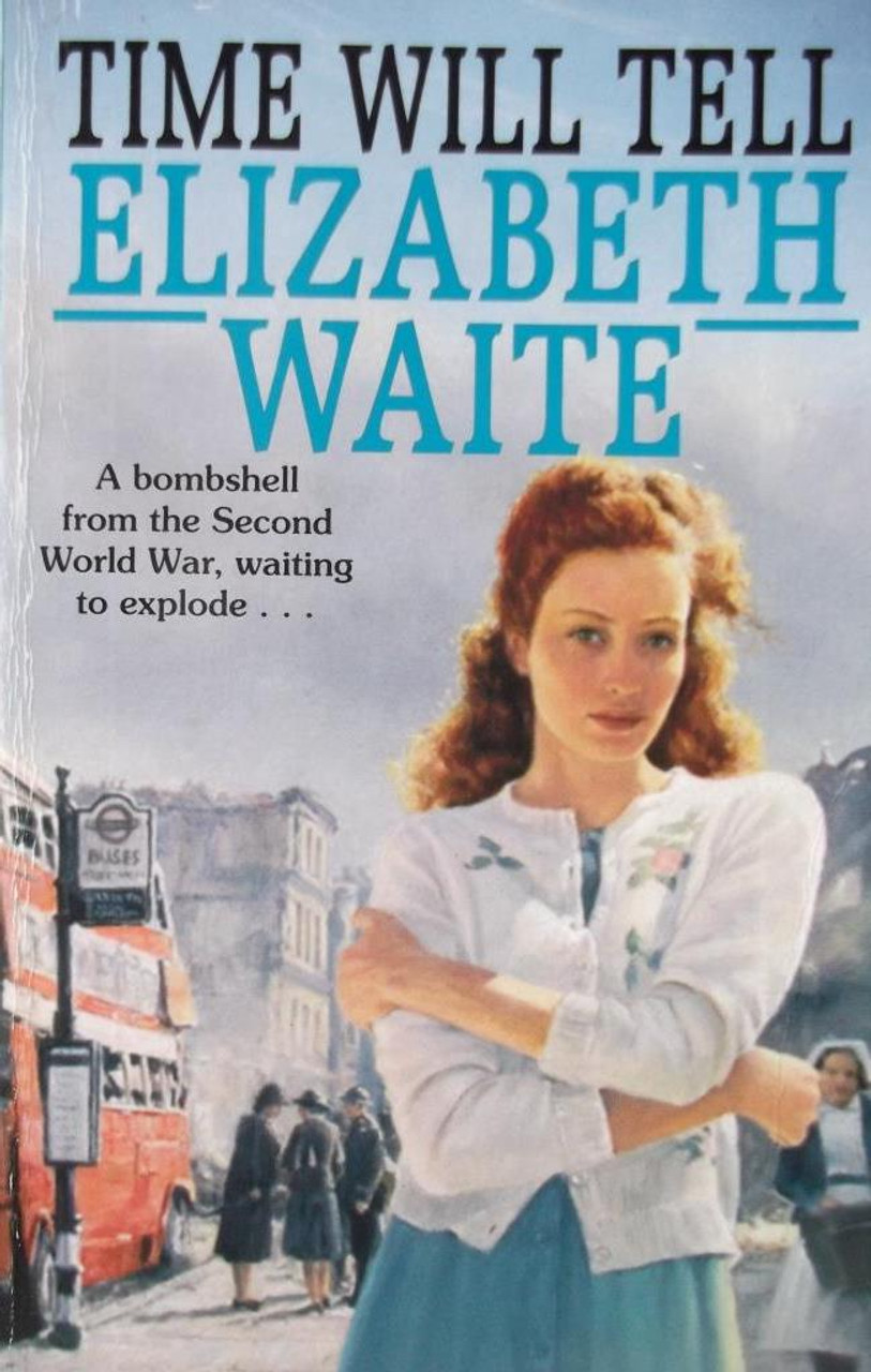 Elizabeth Waite / Time Will Tell