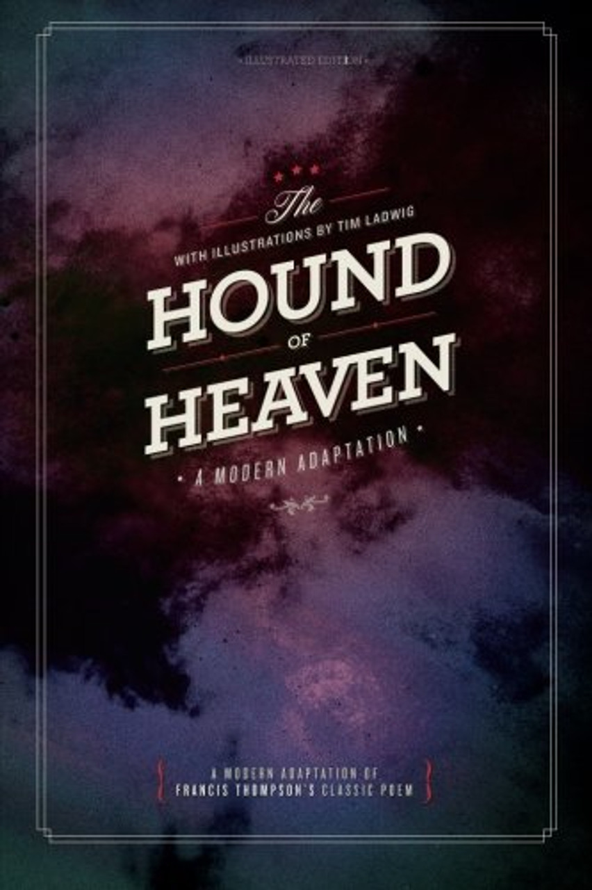 Brian Oxley / The Hound of Heaven: A Modern Adaptation (Large Paperback)