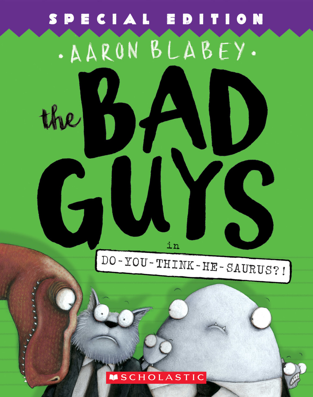 Aaron Blabey / Do-You-Think-He-Saurus?! (Large Paperback)