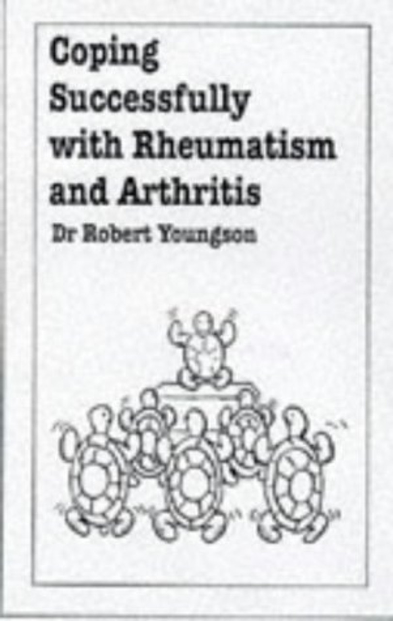 Robert M. Youngson / Coping With Rheumatism and Arthritis (Large Paperback)