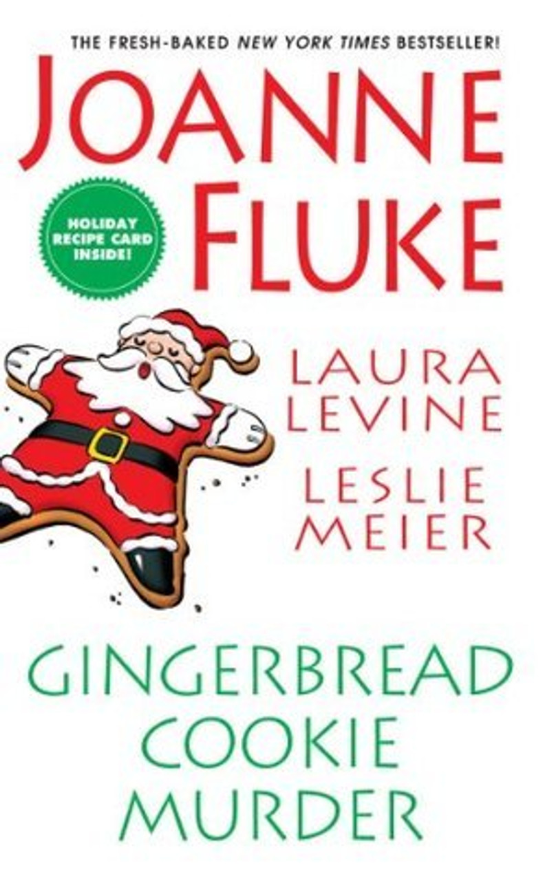 Joanne Fluke, Laura Levine & Leslie Meier / Gingerbread Cookie Murder (Large Paperback)