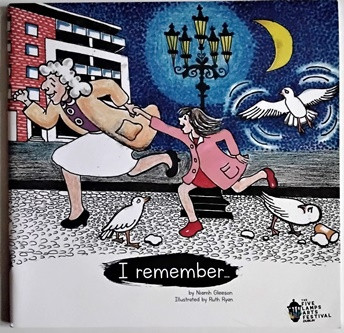 Niamh Gleeson / I Remember (Children's Picture Book)