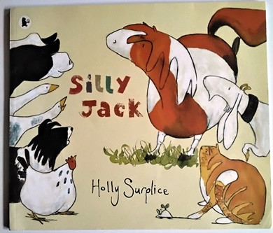 Holly Surplice / Silly Jack (Children's Picture Book)