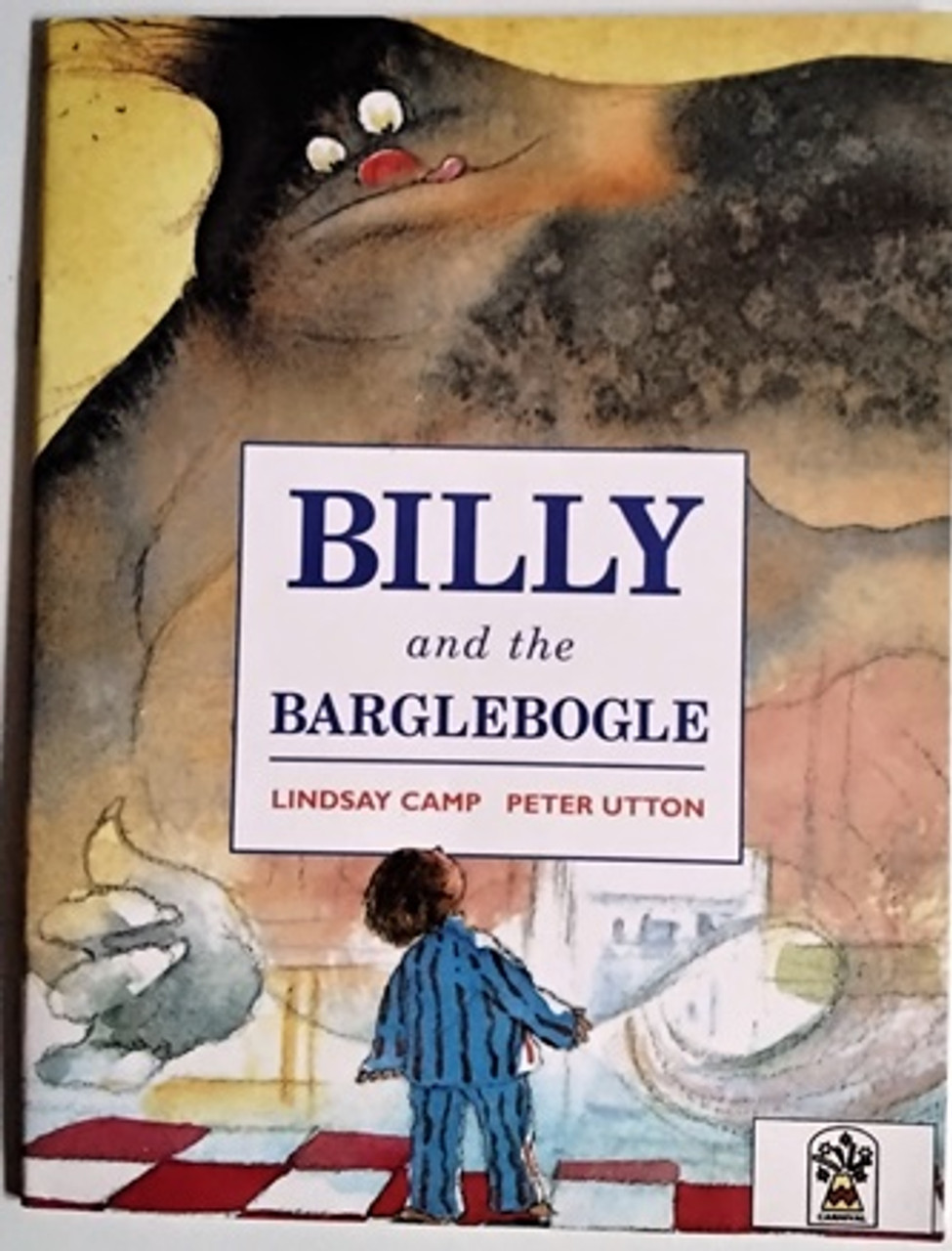 Lindsay Camp / Billy and the Barglebogle (Children's Picture Book)