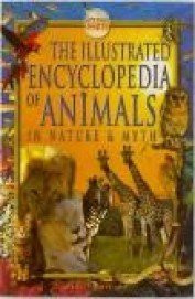 The Illustrated Encylopeida of Animals (Children's Coffee Table book)