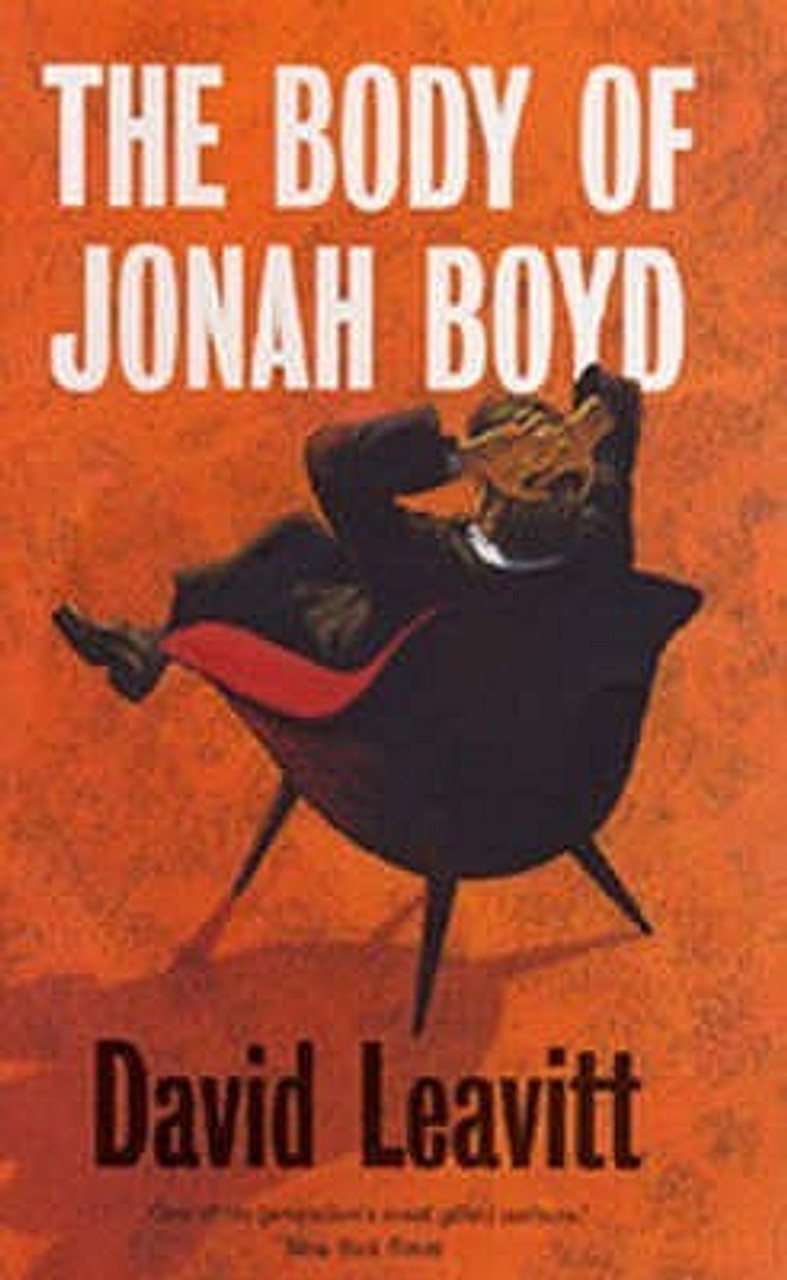 David Leavitt / The Body Of Jonah Boyd (Large Paperback)